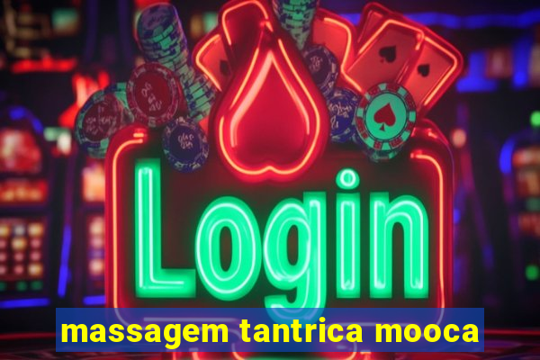 massagem tantrica mooca